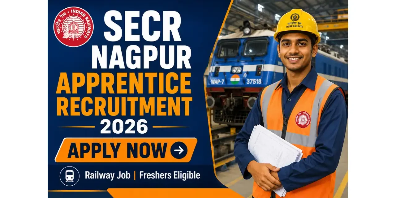 SECR Nagpur Apprentice Recruitment Notification Out for 1079 Vacancies | 10th + ITI Pass