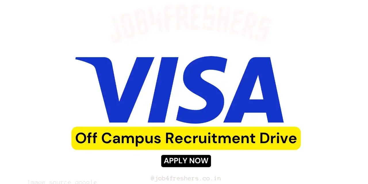 Visa Off Campus Drive – Technical Project Analyst | Bengaluru (Hybrid)