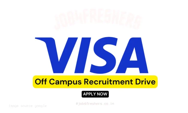 Visa Off Campus Drive – Technical Project Analyst | Bengaluru (Hybrid)