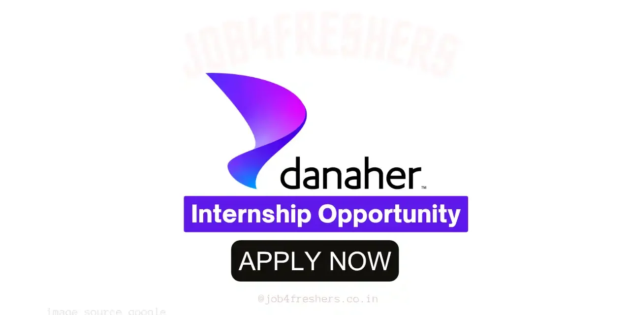 Danaher Internship for AI/ML Role | BE/ BTech/ ME/ MTech- Bangalore