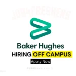 Baker Hughes Off Campus Drive | Quality Operator | Coimbatore