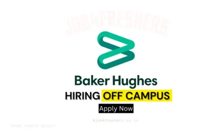 Baker Hughes Off Campus Drive | Quality Operator | Coimbatore
