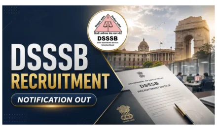 DSSSB Recruitment 2026: Notification for Multiple Posts | 1,979 Total Vacancies