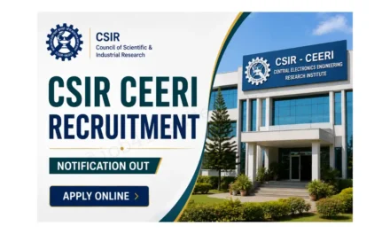CSIR CEERI Recruitment 2026 |Apply Online for 22 Technical Officer & Technician Posts