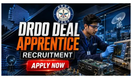 DRDO DEAL Apprentice Recruitment 2026 |Apply Now for 77 Graduate, Diploma, ITI Apprentice Posts