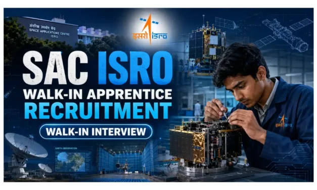 SAC ISRO Walk-in Apprentice Recruitment 2026 | Apply for Graduate, Technician & Trade Posts