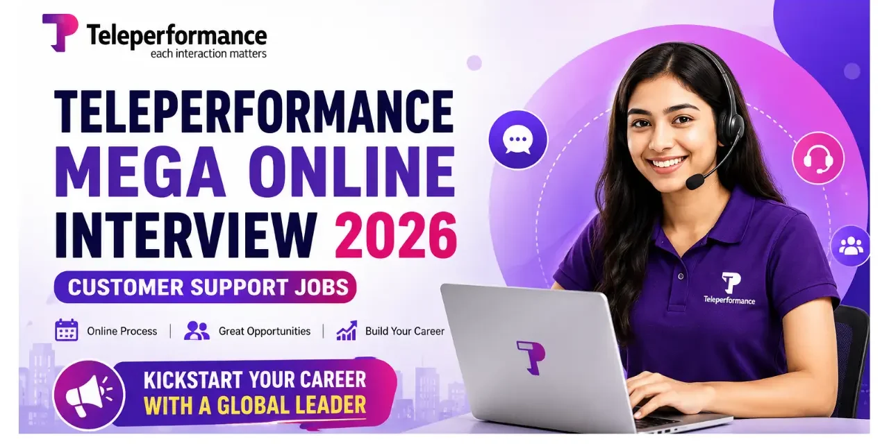 Teleperformance Mega Online Interview 2026 | Customer Support Jobs