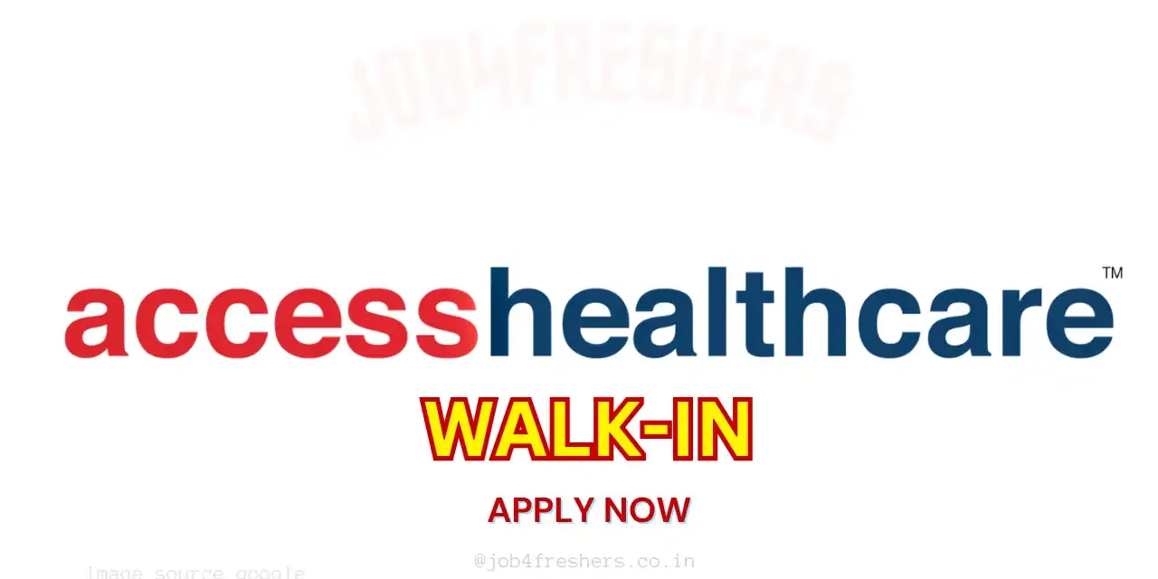 Access Healthcare Walk-in | Freshers (Non-voice) Update in Hyderabad location