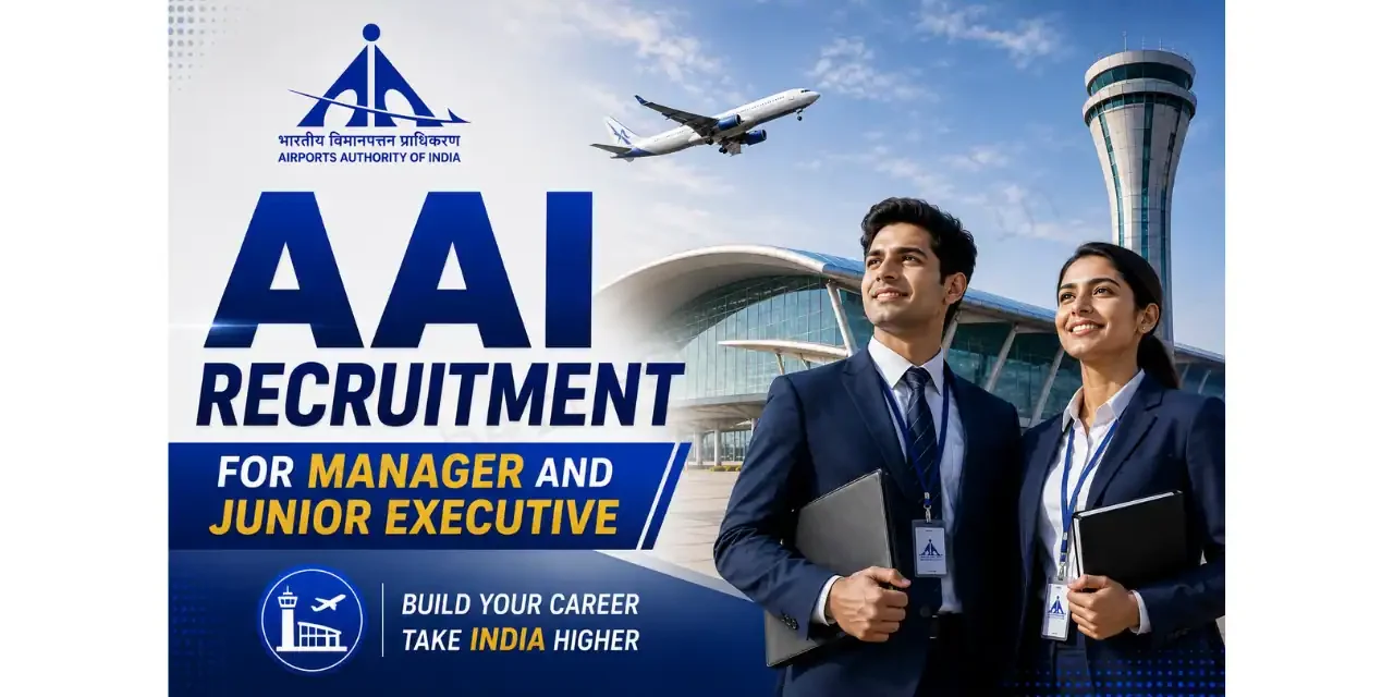 AAI Recruitment 2026 Notification Out for 389 Manager and Junior Executive Posts