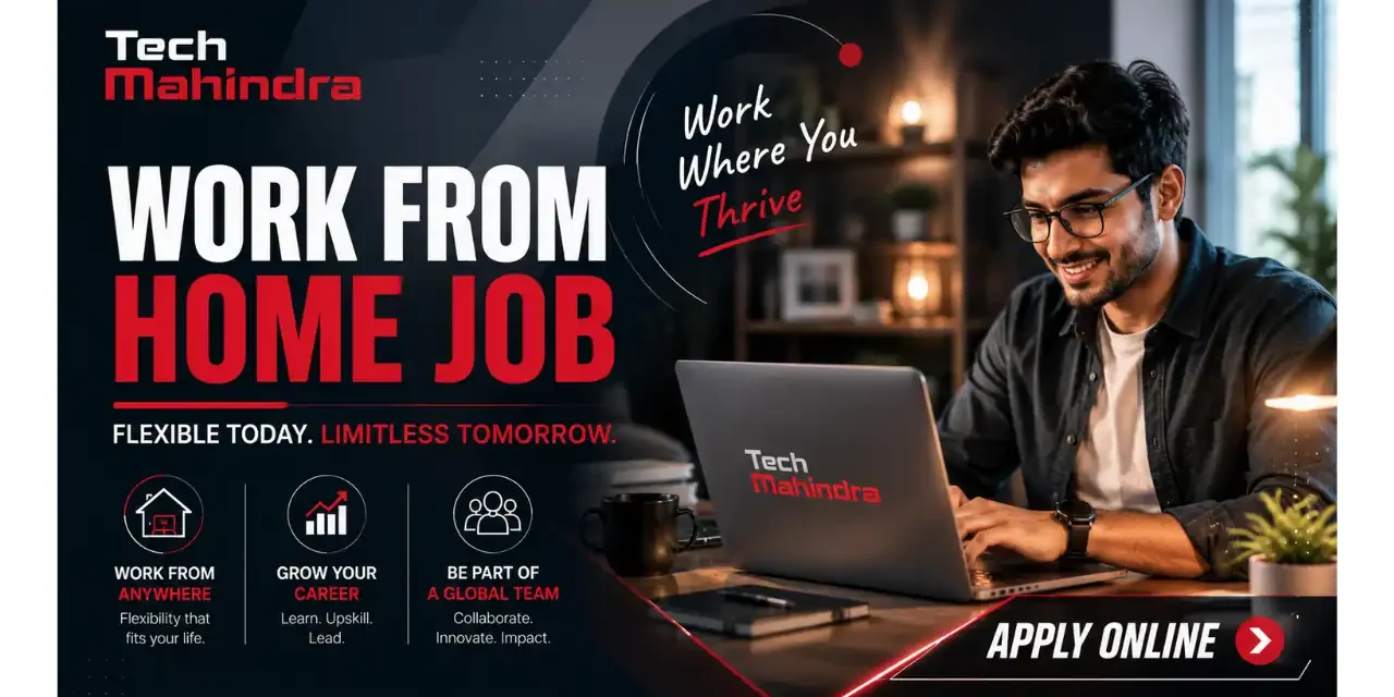 Tech Mahindra Work From Home Hiring 2026  | Customer Support Associate (Voice Process)