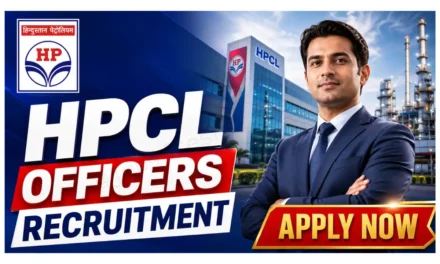 HPCL Officers Recruitment 2026 | For 116 Junior Executive, Assistant Manager and More Posts