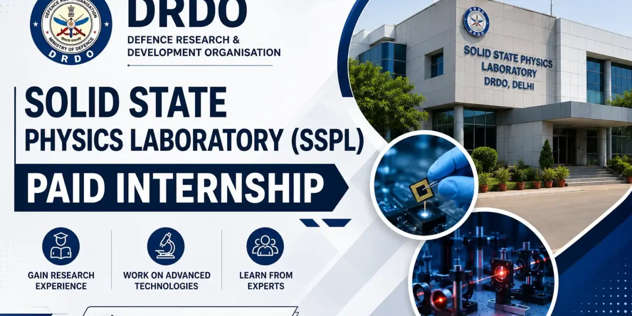 DRDO SSPL Internship 2026 for 65 Vacancies – Rs. 5,000 Stipend: Apply Now