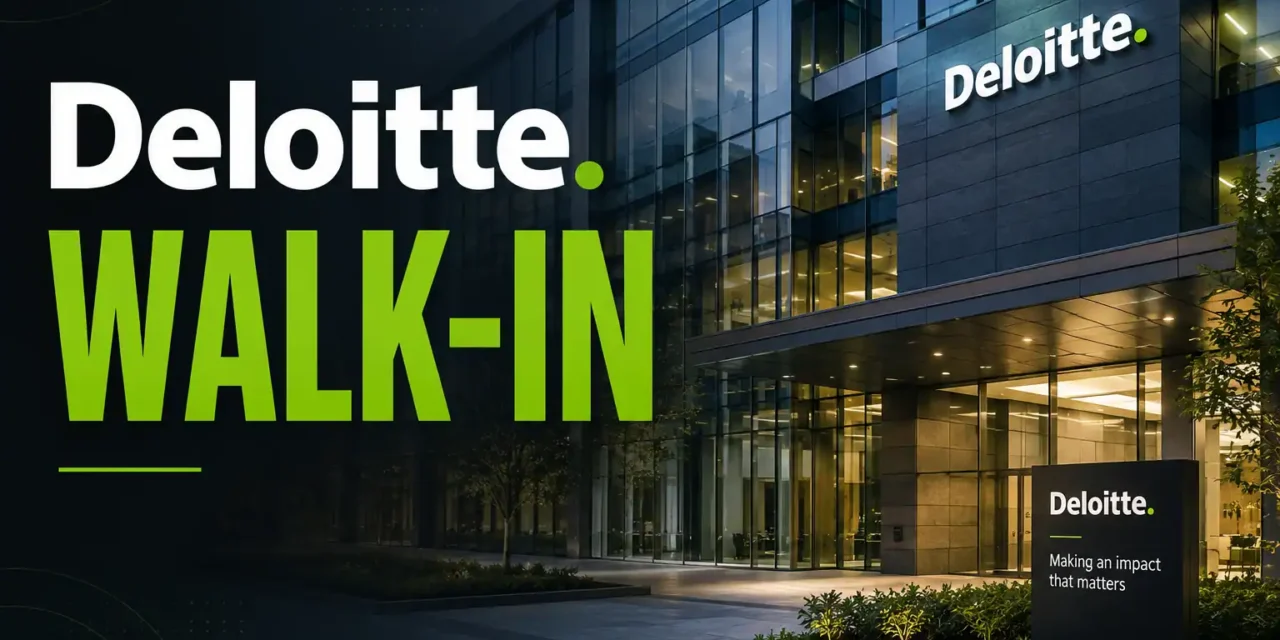 Excited Deloitte Walk-in Interview for CA Fresher | Audit Senior Assistant Role