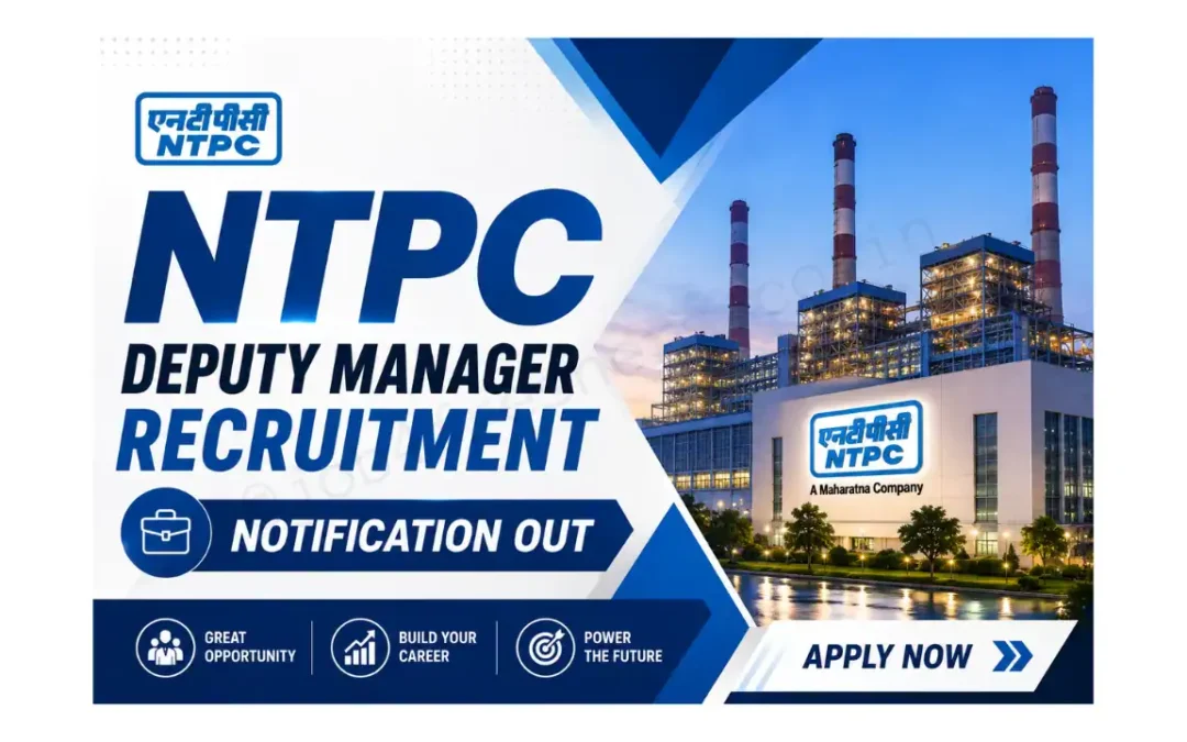 NTPC Deputy Manager Recruitment 2026 | Notification for 135 Posts | Apply Now