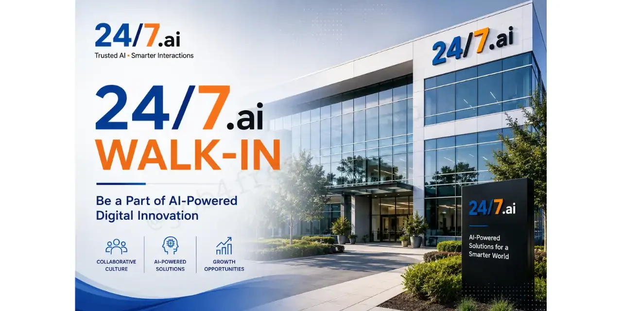 24/7.ai Walk-in Drive 2026 | International US Voice Process Role