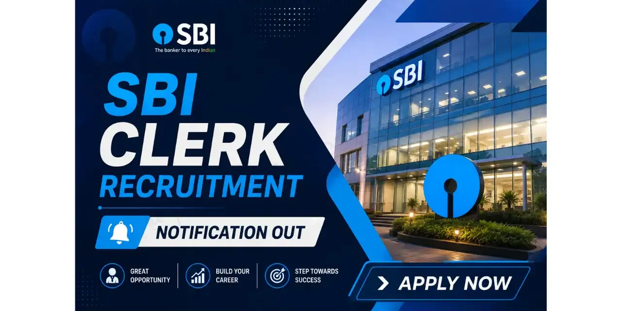 SBI Clerk Recruitment 2026 Notification Out | Apply for 1,538 Junior Associate Posts