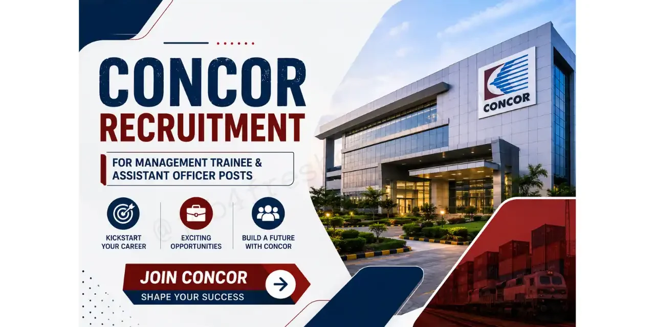 CONCOR Recruitment 2026 – Apply Online for 77 Management Trainee & Assistant Officer Posts