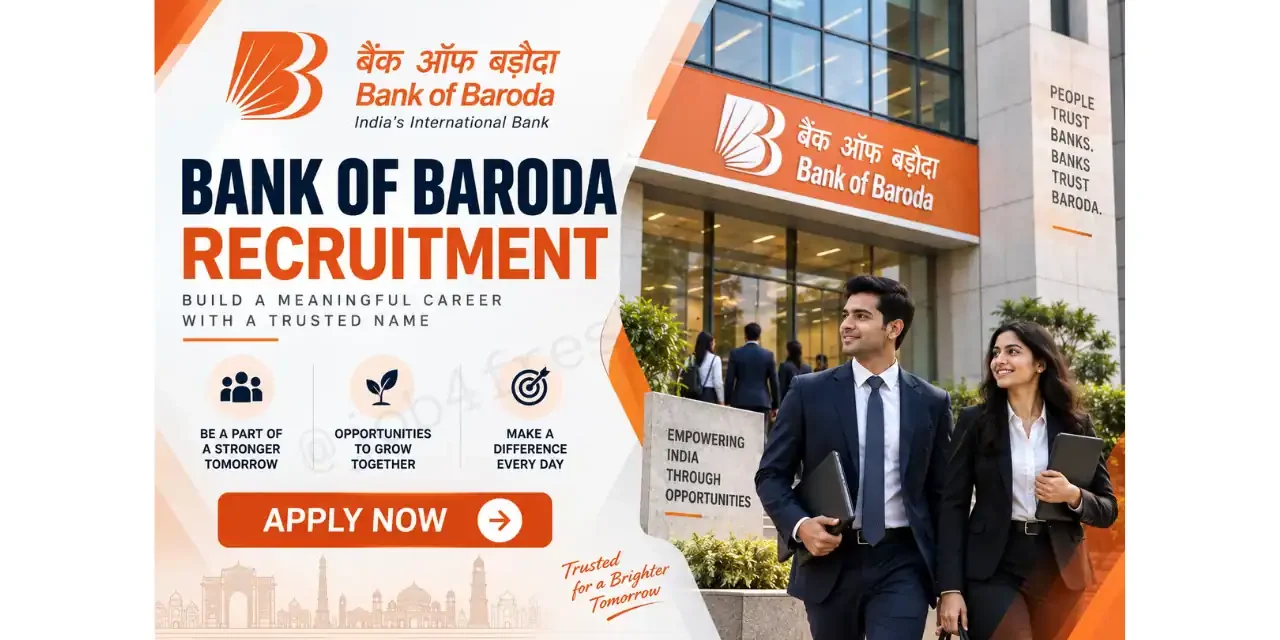 Bank of Baroda Recruitment 2026 Notification Out for 1100 Wealth Executive and Credit Analyst Posts