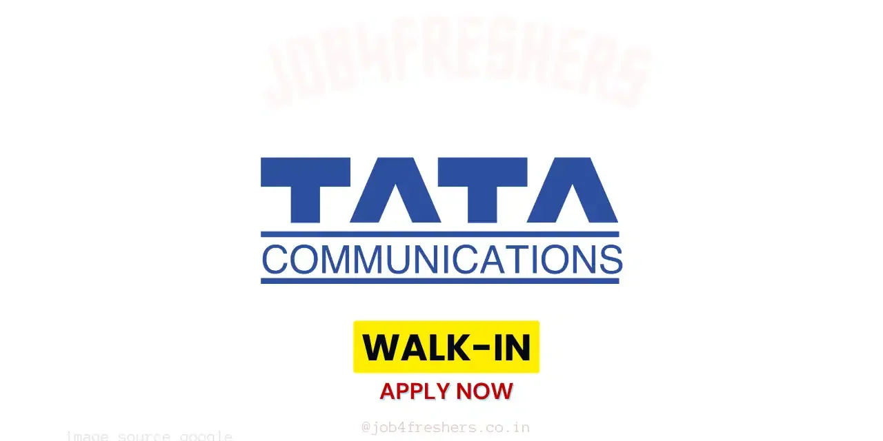 Tata Communications Walk-in Interview | Junior Customer Service Executive