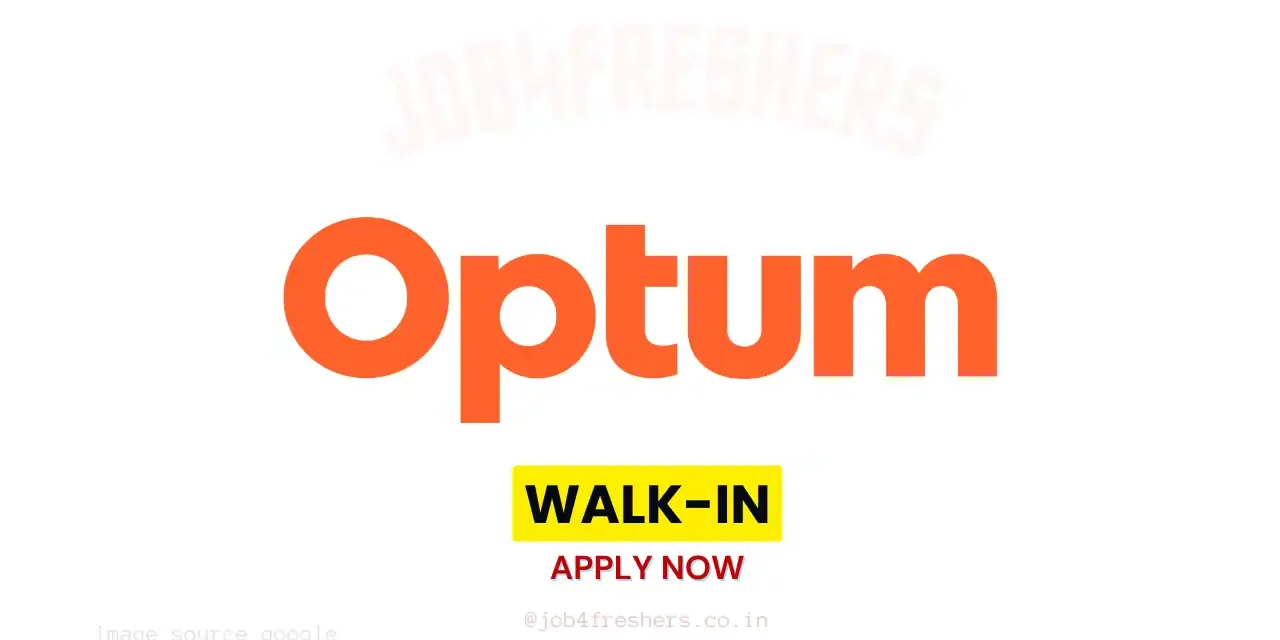Optum Walk-in Drive for Freshers | Role Certified Fresher | Chennai
