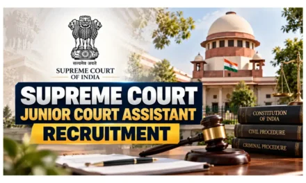Supreme Court Junior Court Assistant Recruitment 2026 Notification Announced for 250 Posts