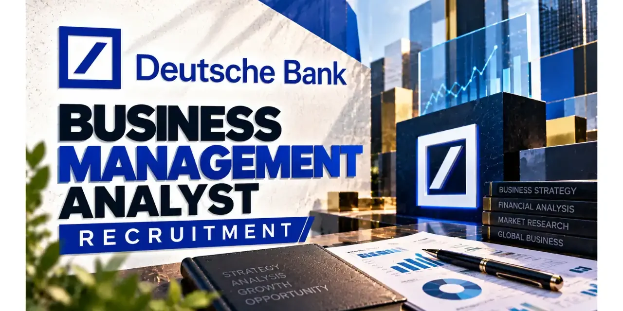 Deutsche Bank Recruitment Drive for Business Management Analyst Role in Pune