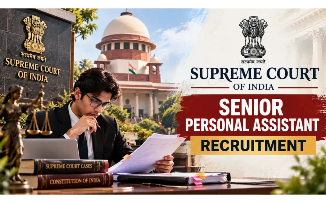 Supreme Court Senior Personal Assistant Recruitment 2026: 65 Posts | Apply Online