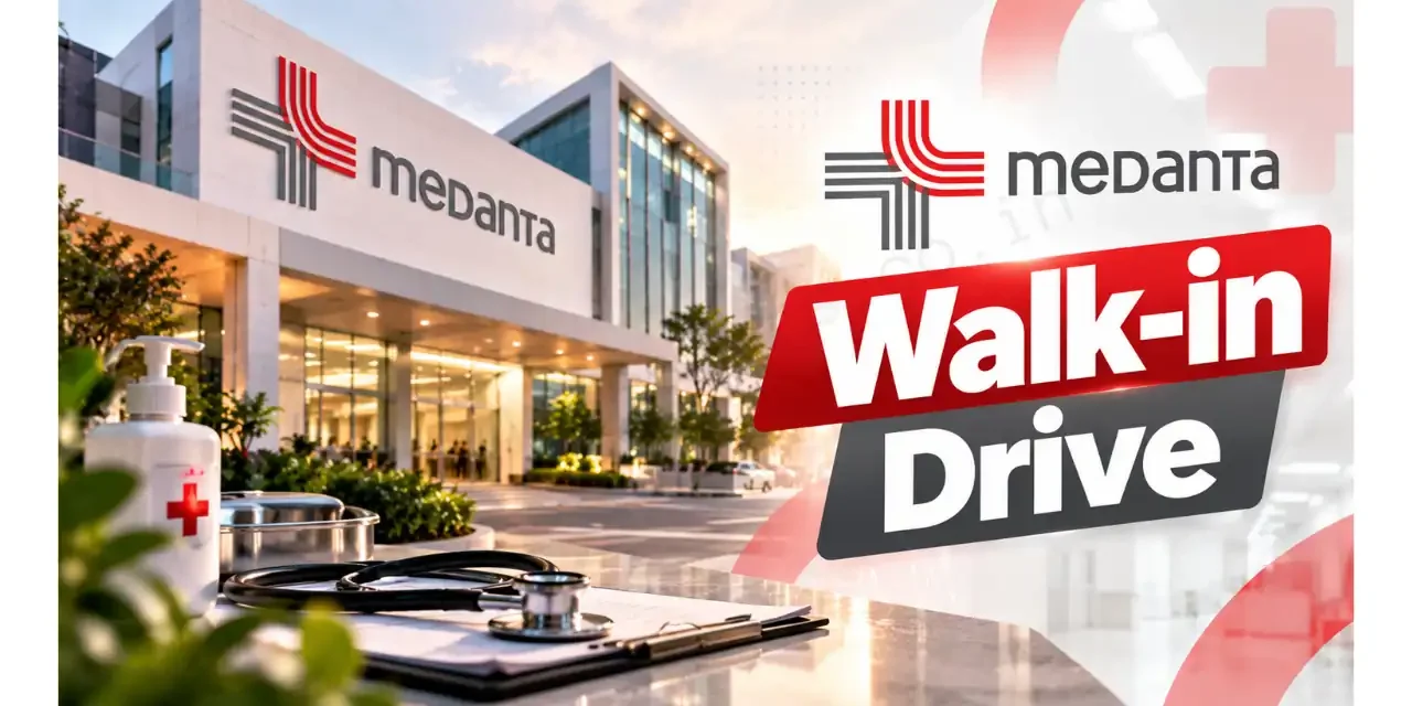 Medanta Walk-in Drive in Gurugram for Staff Nurse and Senior Staff Nurse | GNM, B.Sc Nursing