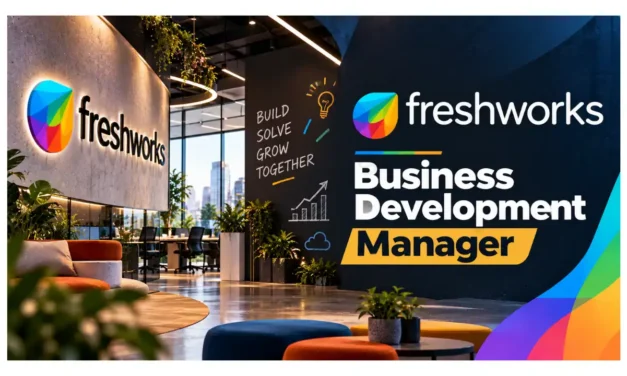 Freshworks Recruitment 2026 | Business Development Manager – NA | Bengaluru | 1-4 Years