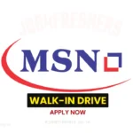 MSN Group QC Walk-in Drive in Hyderabad for Freshers | M.Sc, M.Pharm, B.Sc Chemistry