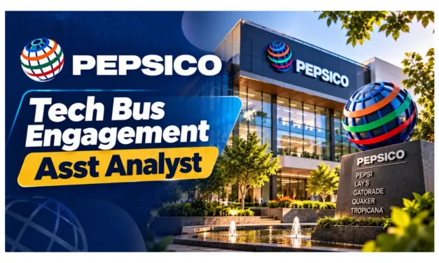 PepsiCo Recruitment 2026 | Tech Business Engagement Assistant Analyst | Recent Graduates