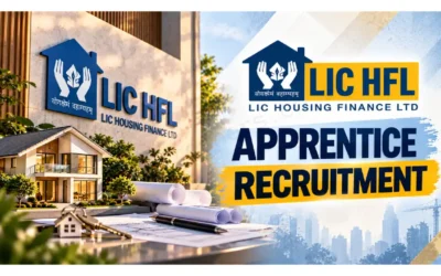 LIC HFL Apprentice Recruitment 2026: Great Chance for Graduates – 232 Seats Across India