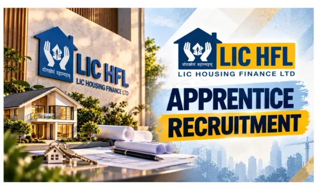 LIC HFL Apprentice Recruitment 2026: Great Chance for Graduates – 232 Seats Across India