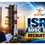 ISRO SDSC SHAR Recruitment 2026: 10th, ITI & Diploma can apply for 97 Posts